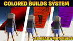 COLORED BUILDS SYSTEM